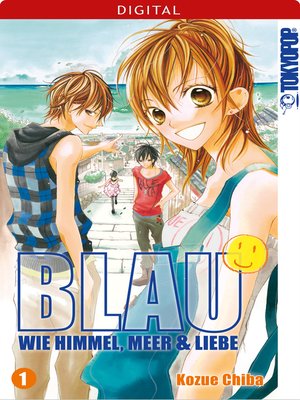 cover image of Blau--Wie Himmel, Meer und Liebe 01
